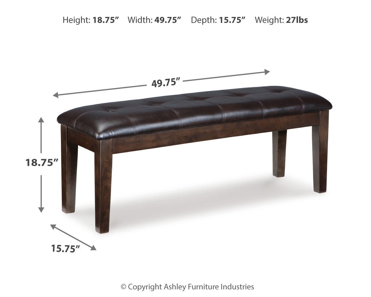 The Haddigan Large UPH Dining Room Bench features dark brown faux leather and wooden legs, ideal for dining room seating. Measures 49.75"W x 15.75"D x 18.75"H and weighs 27 lbs, with dimensions labeled around the bench.